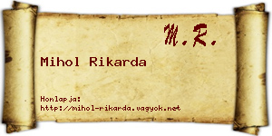 Mihol Rikarda névjegykártya